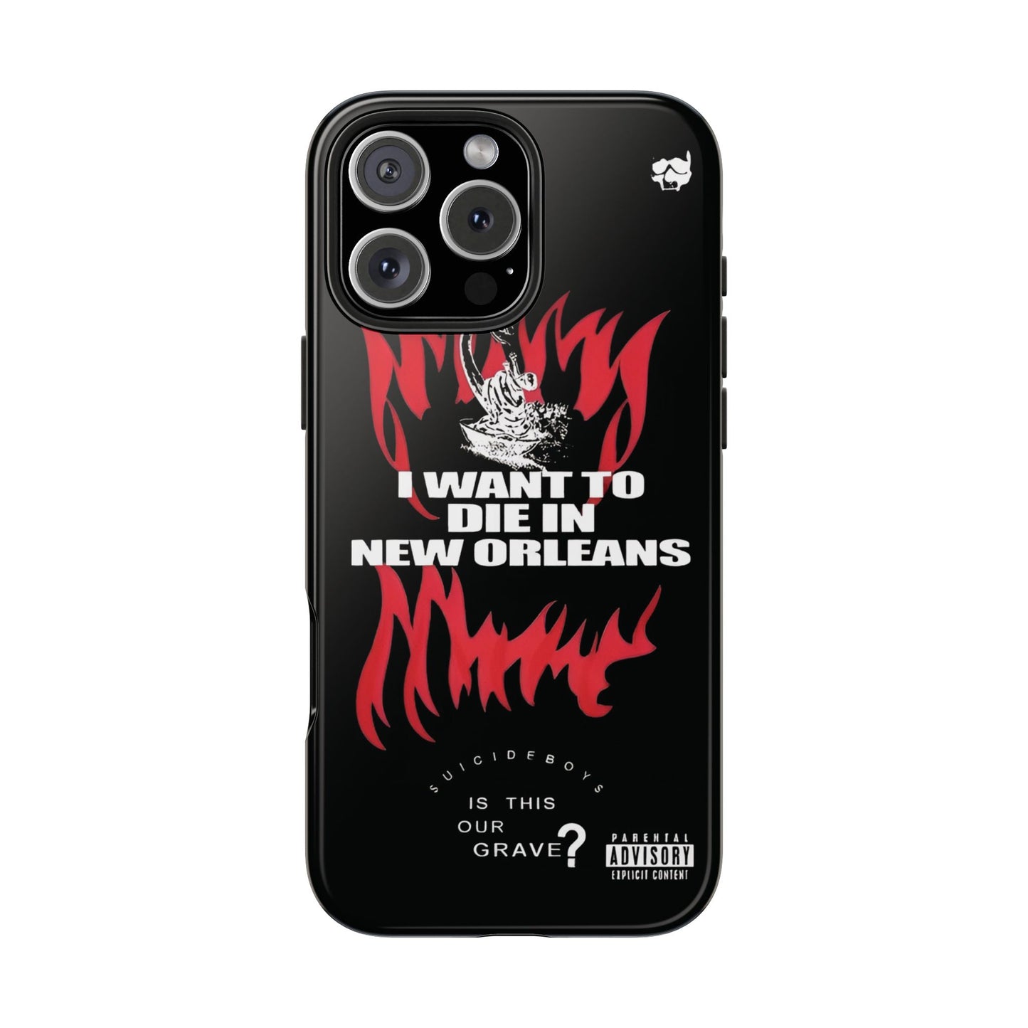Suicideboys I Want to Die In New Orleans Tough Phone Case