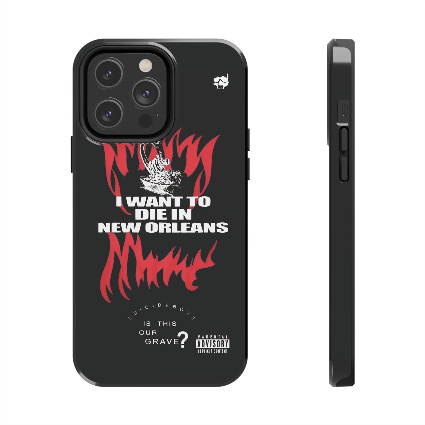 Suicideboys I Want to Die In New Orleans Tough Phone Case