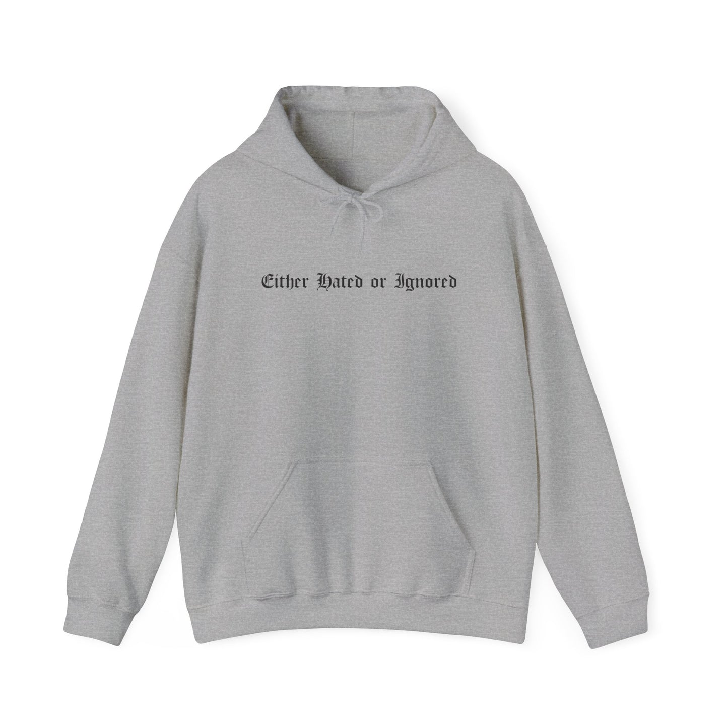 SuicideBoys Either Hated or Ignored Hoodie v3