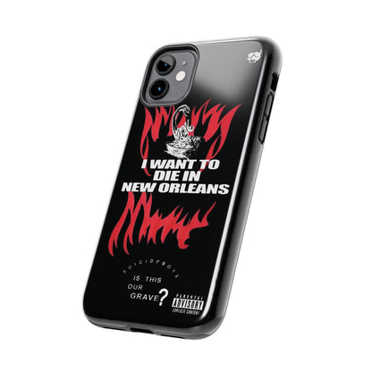 Suicideboys I Want to Die In New Orleans Tough Phone Case