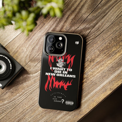 Suicideboys I Want to Die In New Orleans Tough Phone Case