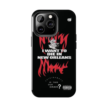 Suicideboys I Want to Die In New Orleans Tough Phone Case