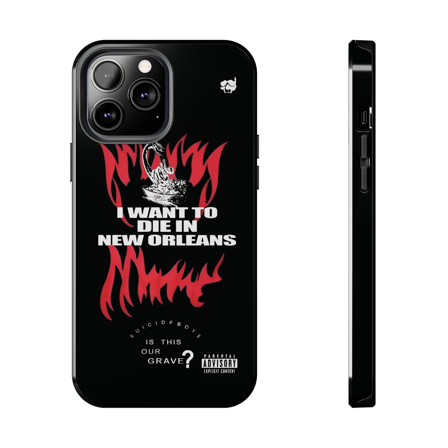 Suicideboys I Want to Die In New Orleans Tough Phone Case