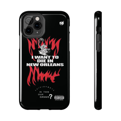 Suicideboys I Want to Die In New Orleans Tough Phone Case