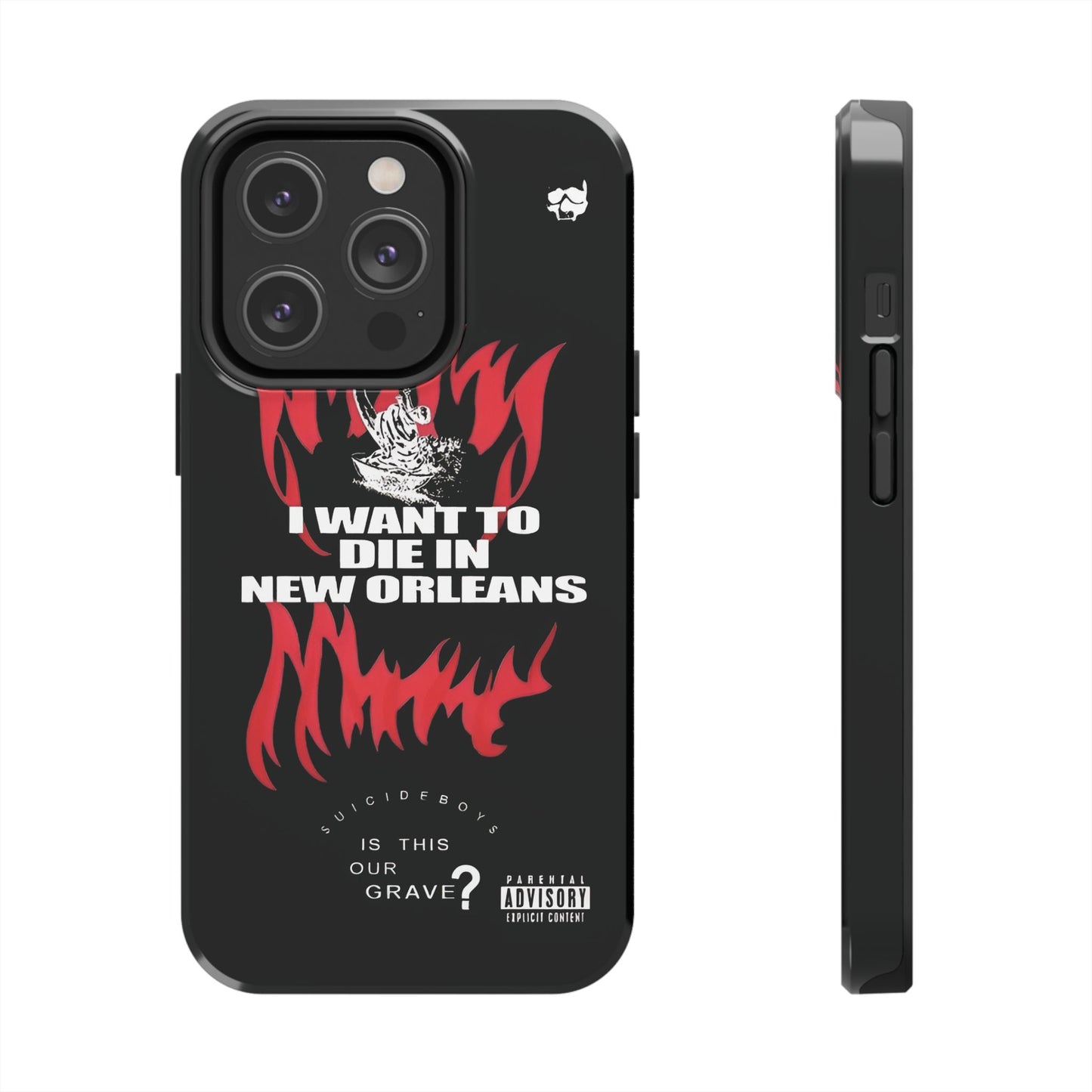 Suicideboys I Want to Die In New Orleans Tough Phone Case