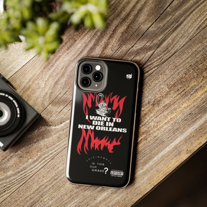 Suicideboys I Want to Die In New Orleans Tough Phone Case