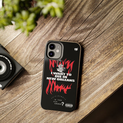 Suicideboys I Want to Die In New Orleans Tough Phone Case