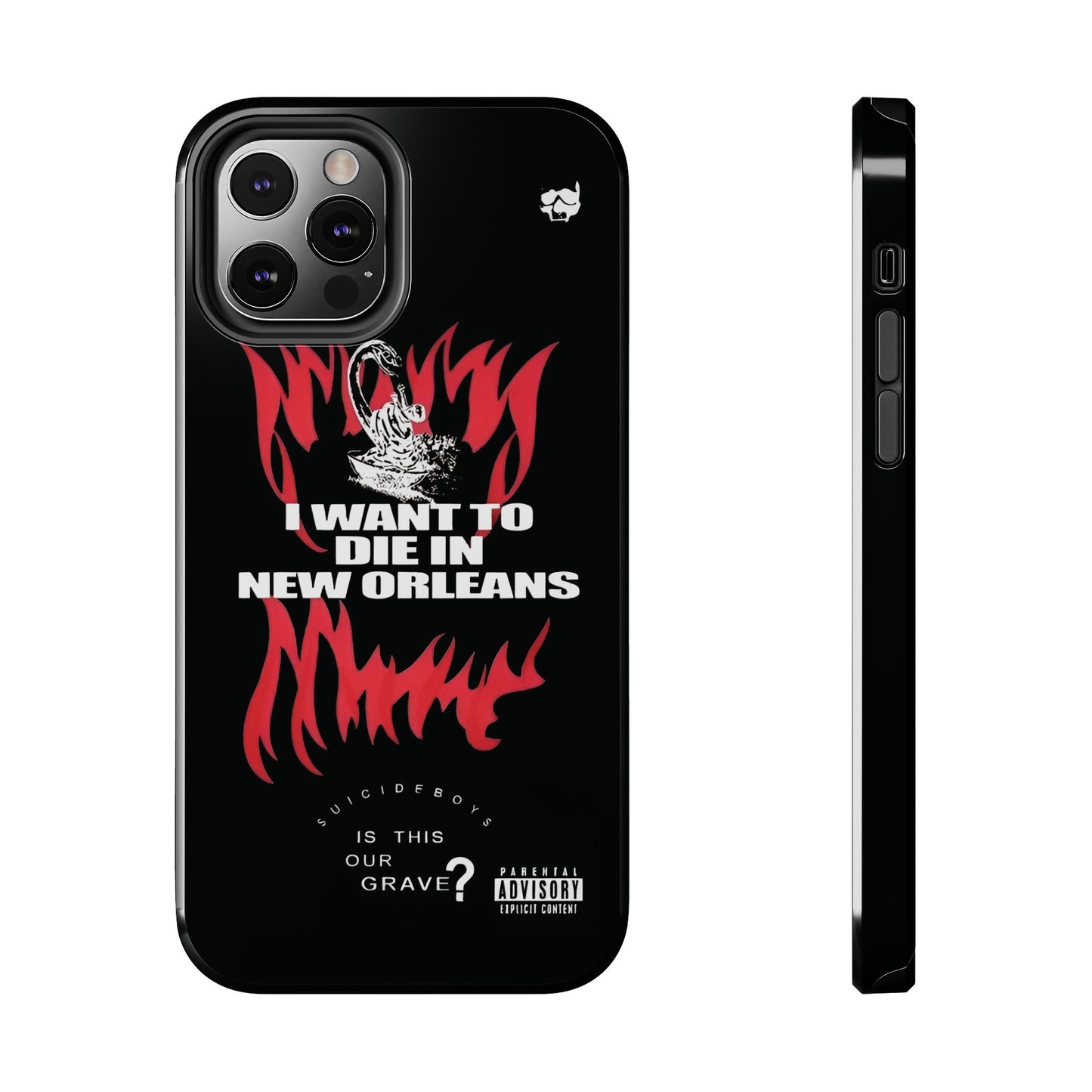 Suicideboys I Want to Die In New Orleans Tough Phone Case